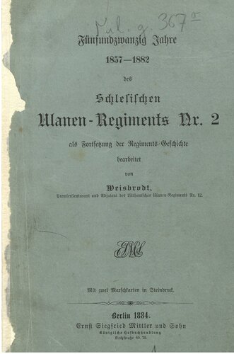 ﻿بیست و پنج سال 1857 - 1882 هنگ شماره 2 اوهلان سیلزی به عنوان ادامه تاریخ هنگ ها