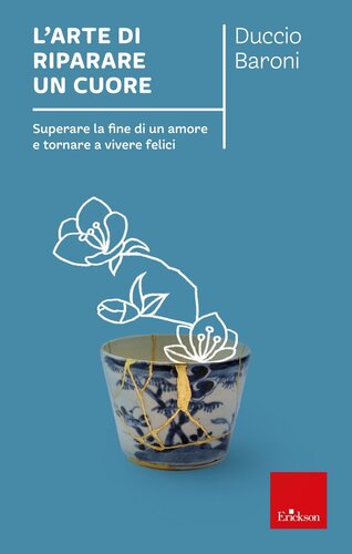 ﻿هنر ترمیم قلب بر پایان یک عشق غلبه کنید و به زندگی شاد بازگردید