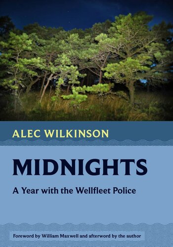 ﻿Midnights: A Year with Wellflet Police