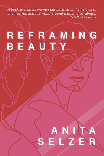 ﻿Reframing Beauty