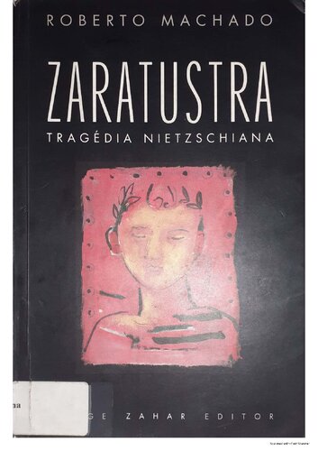﻿تراژدی Zaratustra Nietzschiana