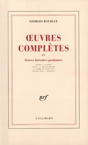 ﻿آثار کامل ، دوره 4: آثار ادبی پس از مرگ