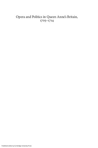 ﻿اپرا و سیاست در بریتانیای ملکه آن، 1705-1714 (موسیقی در بریتانیا، 1600-2000، 31)