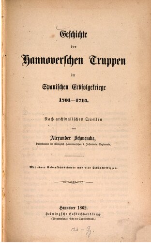 ﻿تاریخچه سربازان هانوفر در جنگ جانشینی اسپانیا 1701-1714