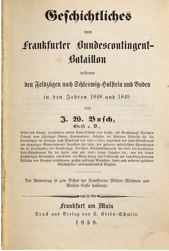 ﻿تاریخچه گردان فدرال فرانکفورت در طول لشکرکشی به شلزویگ-هولشتاین و بادن در سال های 1848 و 1849