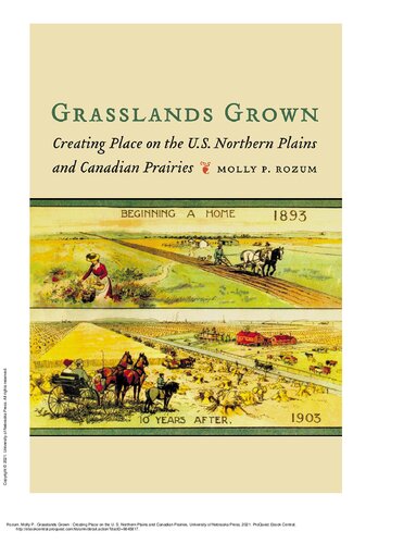 ﻿علفزارهای رشد یافته: ایجاد مکان در دشت های شمالی ایالات متحده و چمنزارهای کانادا
