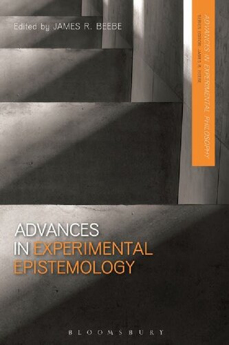 ﻿Advances in Experimental Epistemology: Series: Advances in Experimental Philosophy