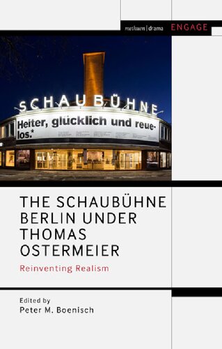 ﻿Schaubühne Berlin تحت رهبری توماس اوسترمایر: اختراع مجدد رئالیسم