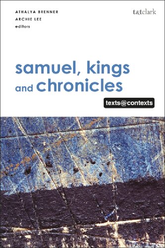 ﻿Samuel, Kings And Chronicles, I: Texts@Contexts