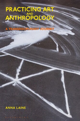 ﻿تمرین هنر و انسان شناسی: سفری فرا رشته ای