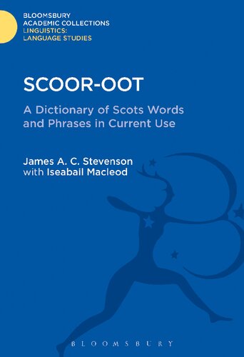 ﻿Scoor-oot: فرهنگ لغات و عبارات اسکاتلندی در استفاده کنونی