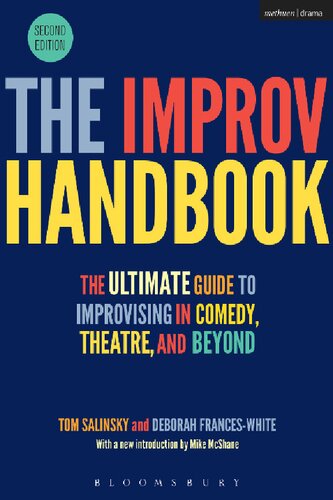 ﻿کتاب The Improv: The Ultimate Guide to Improvising in Comedy, Theatre, and Beyond