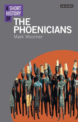 ﻿تاریخ کوتاه فنیقی ها