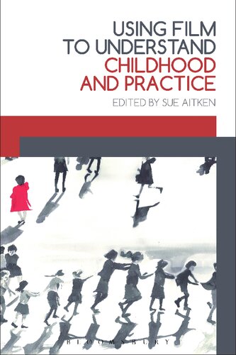 ﻿استفاده از فیلم برای درک دوران کودکی و تمرین