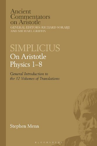 ﻿Simplicius: On Aristotle Physics 1-8 جلد مقدمه کلی بر 12 جلد ترجمه: مقدمه کلی بر 12 جلد ترجمه