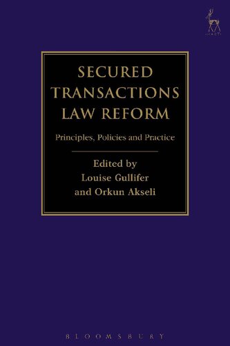 ﻿اصلاح قانون معاملات امن: اصول، سیاست ها و عملکرد