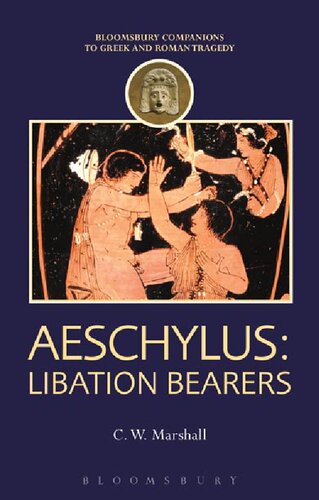 ﻿Aeschylus: Bearers Libation