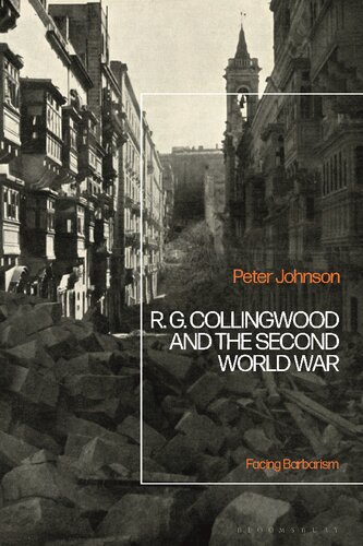 ﻿R. G. Collingwood و جنگ جهانی دوم: مواجهه با بربریت