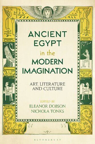 ﻿مصر باستان در تخیل مدرن: هنر، ادبیات و فرهنگ