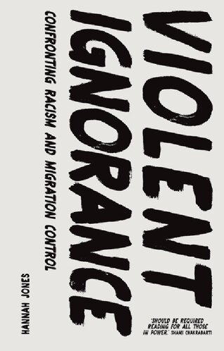 ﻿جهل خشونت آمیز: مقابله با نژادپرستی و کنترل مهاجرت