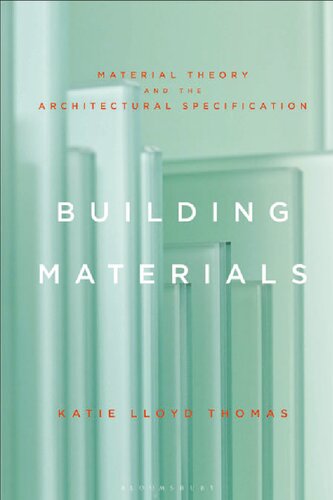 ﻿مصالح ساختمانی: تئوری مصالح و مشخصات معماری