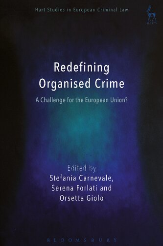 ﻿بازتعریف جرایم سازمان یافته: چالشی برای اتحادیه اروپا؟