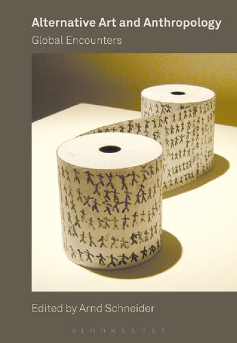 ﻿هنر جایگزین و انسان شناسی: برخوردهای جهانی