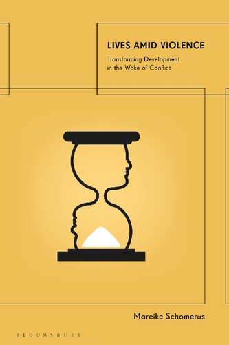 ﻿زندگی در میان خشونت: تحول در توسعه در پی درگیری