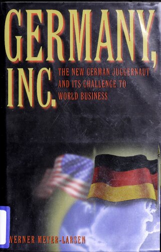 ﻿آلمان، شرکت: جوگرنات جدید آلمان و چالش آن برای تجارت جهانی