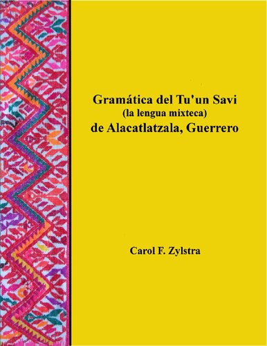 ﻿دستور زبان Tuꞌun Savi (زبان Mixtec) Alacatlatzala، Guerrero