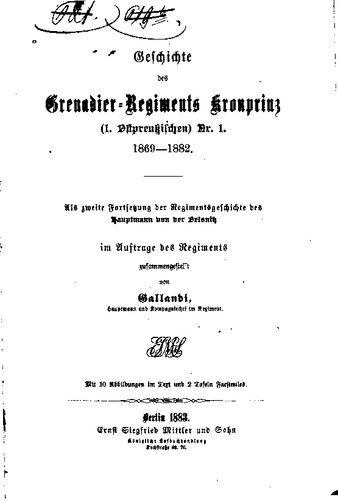 ﻿تاریخچه هنگ گرنادیر کرونپرینز (اول پروس شرقی) شماره 1. 1869-1882; به عنوان دومین ادامه تاریخ هنگ کاپیتان فون در بلسنیتز