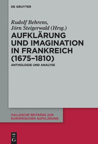 ﻿Aufklärung und Imagination in France (1675-1810): گلچین و تحلیل