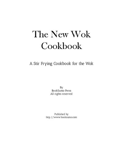 ﻿The New Wok Cookbook: A Stir Frying Cookbook for the Wok