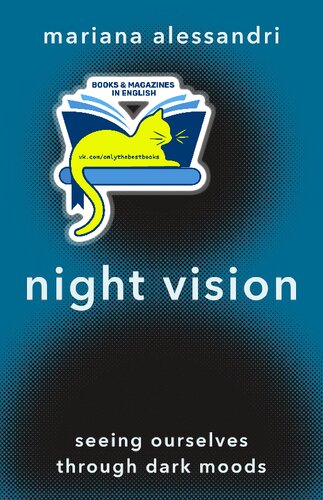 ﻿دید در شب: دیدن خود از طریق حالات تاریک