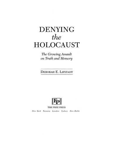 ﻿انکار هولوکاست: حمله رو به رشد به حقیقت و حافظه