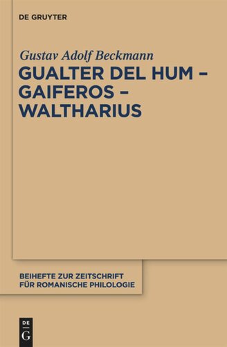 ﻿Gualter del Hum - Gaiferos - Waltharius