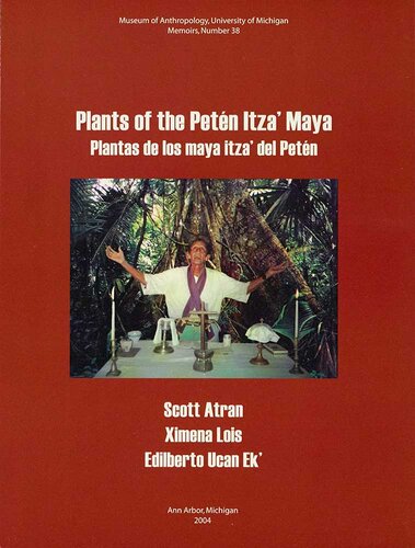 ﻿گیاهان پتن ایتزا مایا: Plantas de los maya itza' del Petén