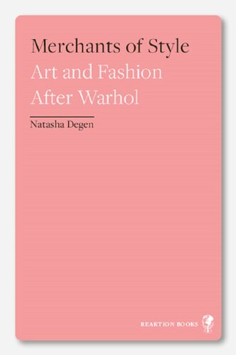 ﻿بازرگانان سبک: هنر و مد پس از وارهول