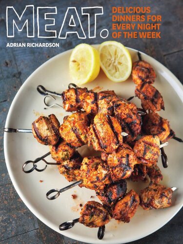 ﻿گوشت: نحوه انتخاب، طبخ و خوردن آن