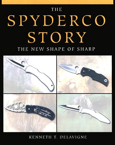 ﻿The Spyderco Story: The New Shape of Sharp