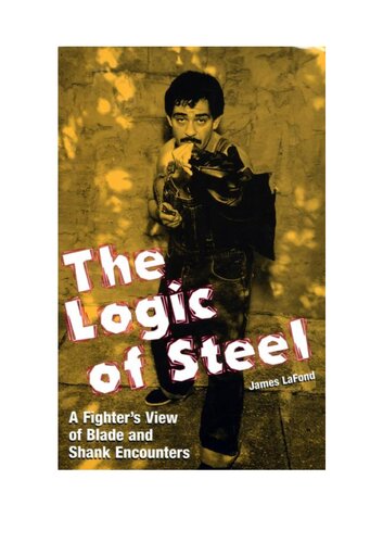 ﻿Logic of Steel: A Fighter’s View of Blade and Shank Encounter