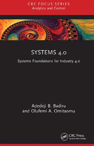 ﻿Systems 4.0: Systems Foundations for Industry 4.0