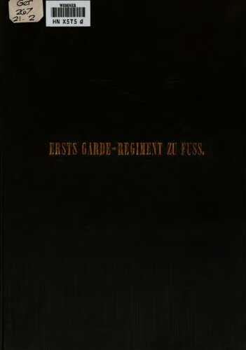 ﻿اولین هنگ گارد پیاده برای فهرست مصور قبایل، درجات و محلات ارتش سلطنتی پروس