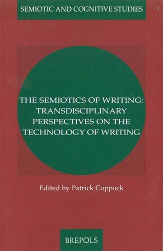 ﻿نشانه شناسی نوشتن (SACS 10) (مطالعات نشانه شناسی و شناختی)