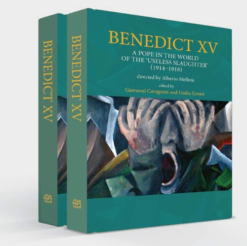 ﻿بندیکت پانزدهم: پاپ در دنیای «قتل عام بی فایده» (1914-1918)