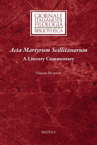 ﻿Acta Martyrum Scillitanorum: یک تفسیر ادبی