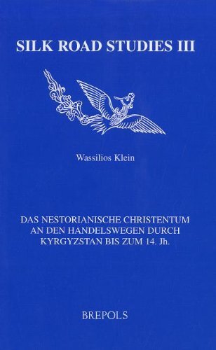 ﻿مسیحیت نسطوری در مسیرهای تجاری قرقیزستان تا قرن چهاردهم.