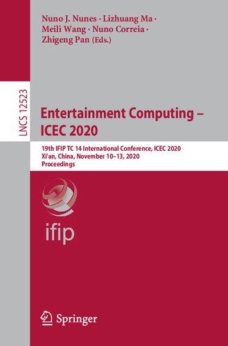﻿محاسبات سرگرمی – ICEC 2020: نوزدهمین کنفرانس بین المللی IFIP TC 14، ICEC 2020، شیان، چین، 10–13 نوامبر 2020، مجموعه مقالات