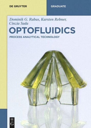 ﻿Optofluidics: فناوری تحلیل فرآیند
