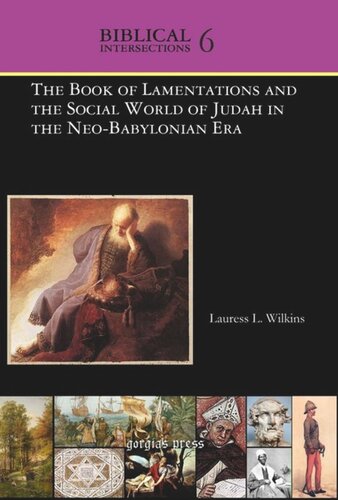 ﻿جلد کتاب مرثیه ها و جهان اجتماعی یهودا در عصر نو بابلی